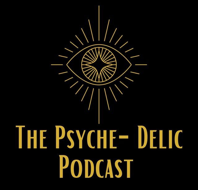 The Psyche-Delic Podcast Official Blog